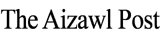 Aizawl Post