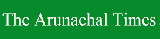 Arunachal Times